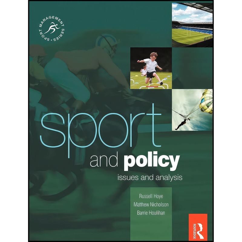 کتاب Sport and Policy اثر جمعي از نويسندگان انتشارات بله کتاب Sport and Policy اثر جمعي از نويسندگان انتشارات بله