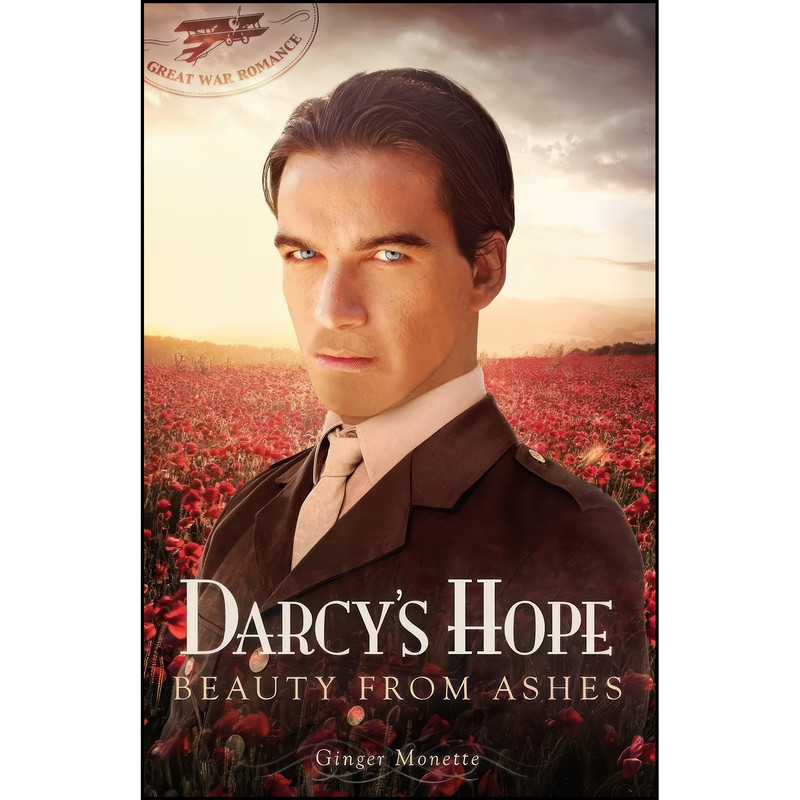 کتاب Darcy's Hope ~ Beauty from Ashes اثر Ginger Monette انتشارات تازه ها کتاب Darcy's Hope ~ Beauty from Ashes اثر Ginger Monette انتشارات تازه ها