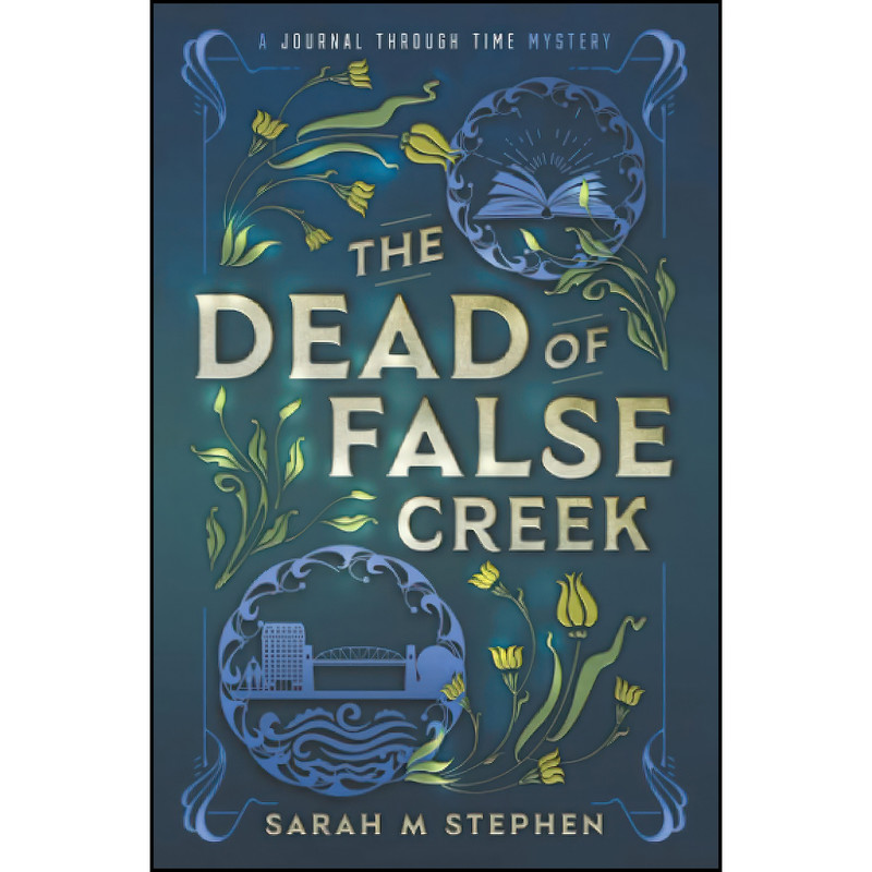 کتاب The Dead of False Creek اثر Sarah M Stephen انتشارات تازه ها کتاب The Dead of False Creek اثر Sarah M Stephen انتشارات تازه ها
