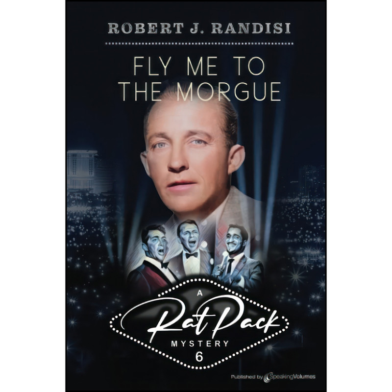 کتاب Fly Me to the Morgue اثر Robert J. Randisi انتشارات تازه ها