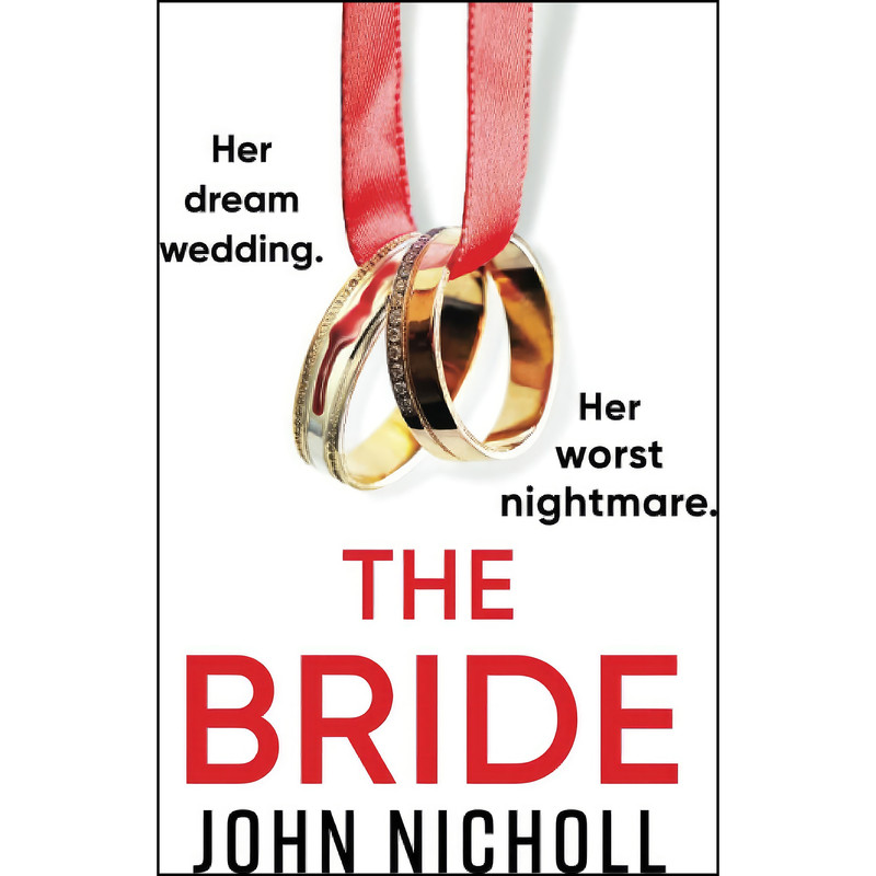 کتاب The Bride اثر John Nicholl انتشارات تازه ها کتاب The Bride اثر John Nicholl انتشارات تازه ها