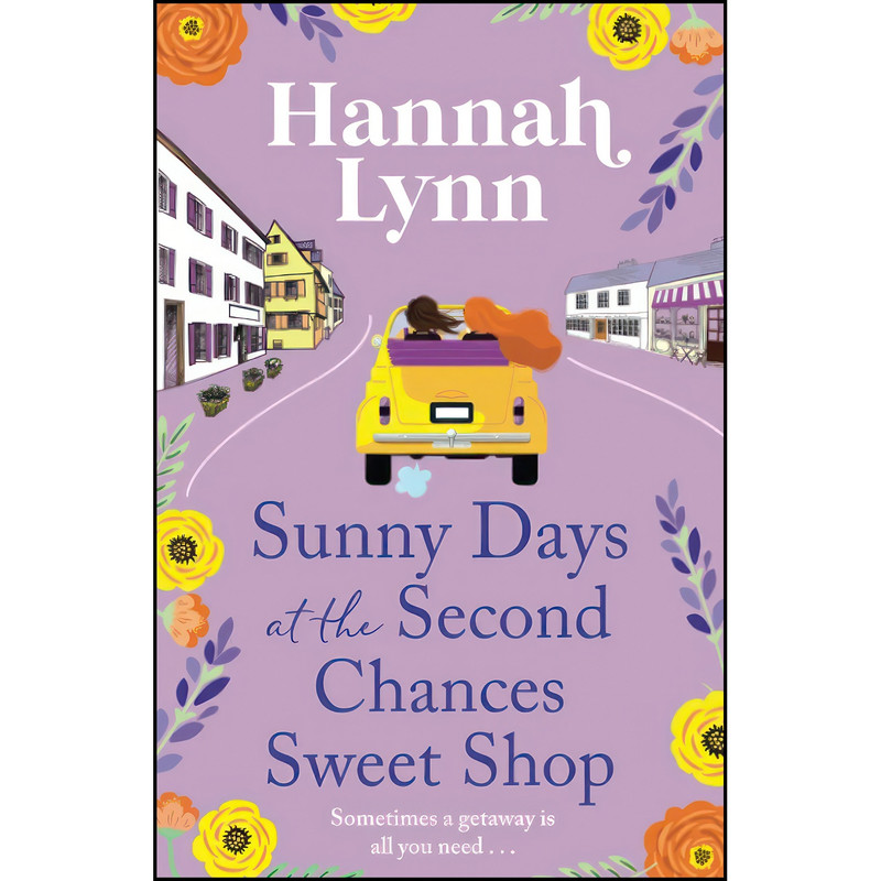 کتاب Sunny Days at the Second Chances Sweet Shop اثر Hannah Lynn انتشارات تازه ها کتاب Sunny Days at the Second Chances Sweet Shop اثر Hannah Lynn انتشارات تازه ها