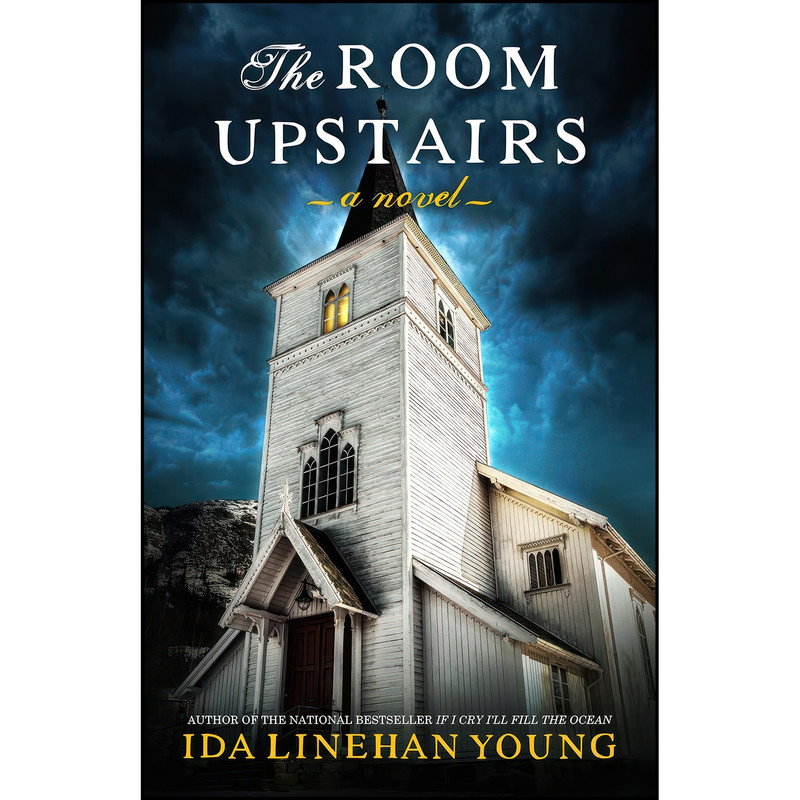 کتاب The Room Upstairs اثر Ida Linehan Young انتشارات Flanker Press Ltd. کتاب The Room Upstairs اثر Ida Linehan Young انتشارات Flanker Press Ltd.