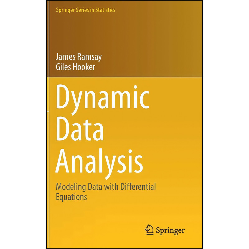 کتاب Dynamic Data Analysis اثر James Ramsay and Giles Hooker انتشارات Springer کتاب Dynamic Data Analysis اثر James Ramsay and Giles Hooker انتشارات Springer