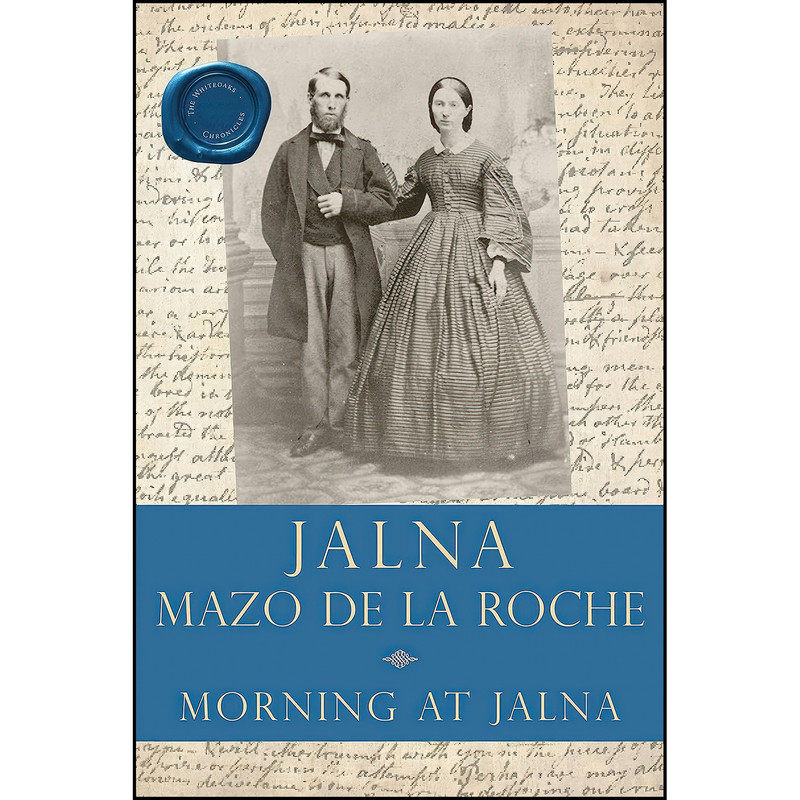 کتاب Morning at Jalna اثر Mazo De la Roche انتشارات Dundurn کتاب Morning at Jalna اثر Mazo De la Roche انتشارات Dundurn