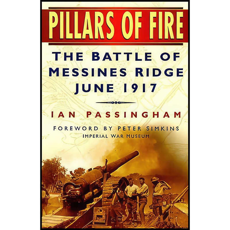 کتاب Pillars of Fire اثر Ian Passingham انتشارات Sutton Pub Ltd