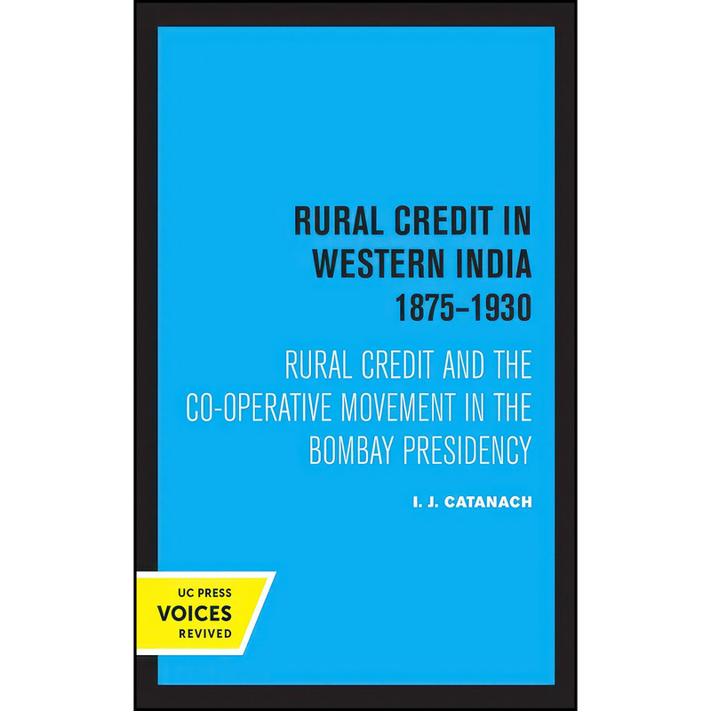 کتاب Rural Credit in Western India 1875–1930 اثر جمعي از نويسندگان انتشارات تازه ها