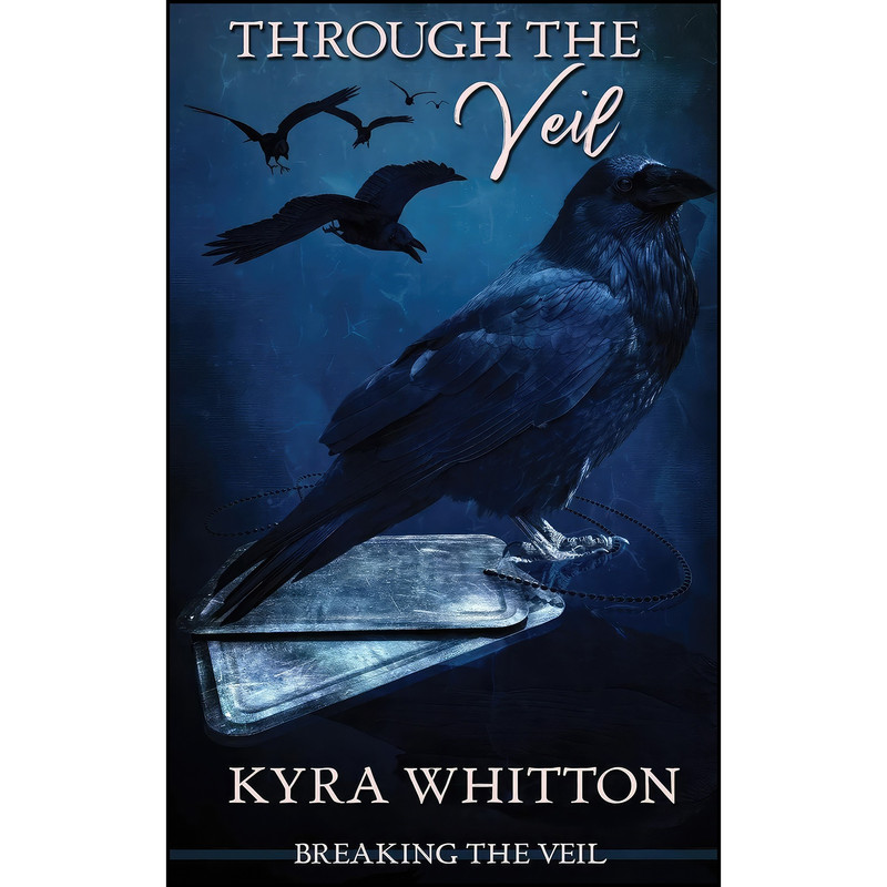 کتاب Through the Veil اثر Kyra Whitton انتشارات The Wild Rose Press