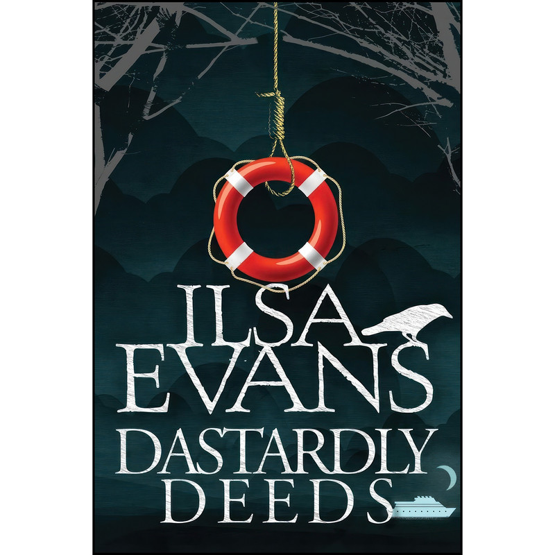 کتاب Dastardly Deeds اثر Ilsa Evans انتشارات Momentum