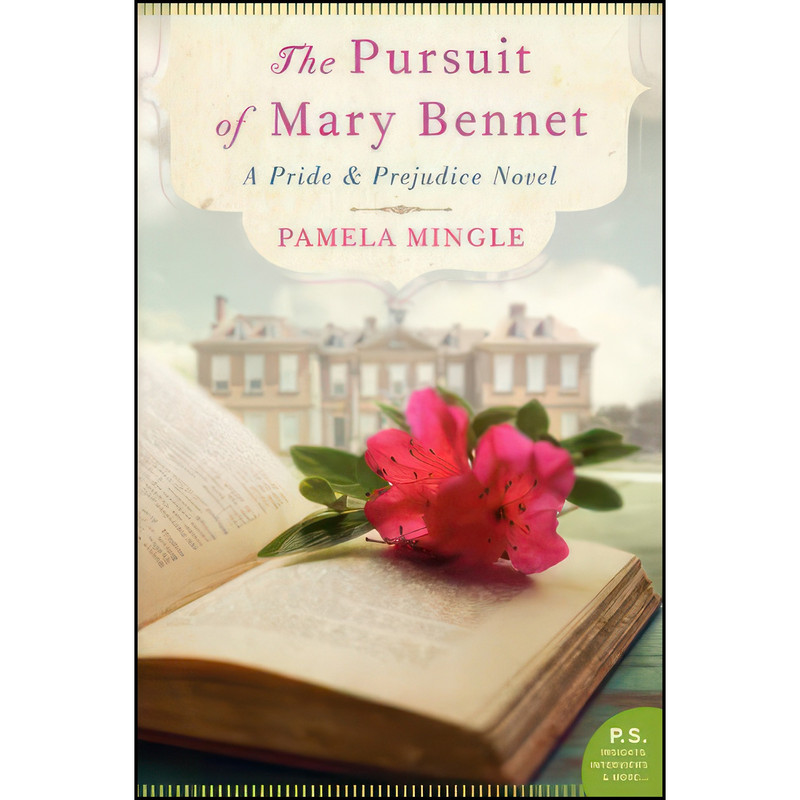کتاب Pursuit of Mary Bennet, The اثر Pamela Mingle انتشارات William Morrow Paperbacks کتاب Pursuit of Mary Bennet, The اثر Pamela Mingle انتشارات William Morrow Paperbacks