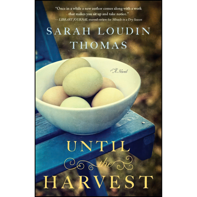 کتاب Until the Harvest اثر Sarah Loudin Thomas انتشارات تازه ها کتاب Until the Harvest اثر Sarah Loudin Thomas انتشارات تازه ها