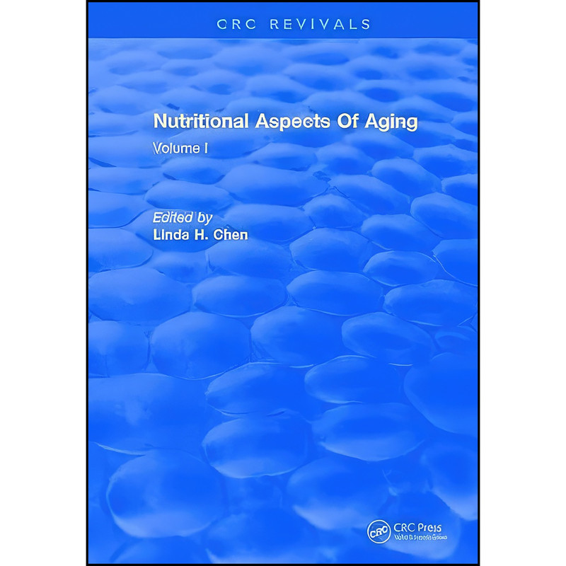 کتاب Nutritional Aspects Of Aging اثر Linda H. Chen انتشارات CRC Press