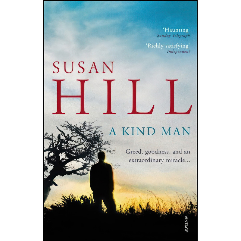 کتاب A Kind Man اثر Susan Hill انتشارات Vintage Books