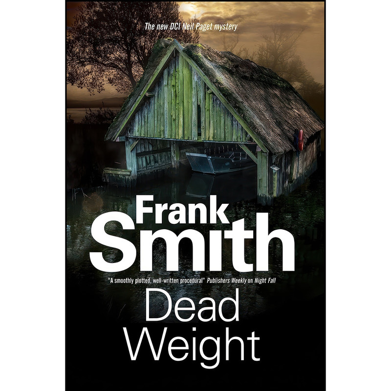 کتاب Dead Weight اثر Frank Smith انتشارات Severn House