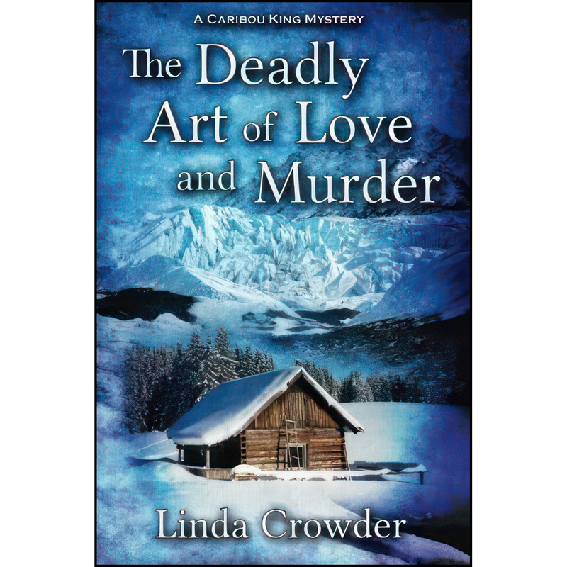 کتاب The Deadly Art of Love and Murder اثر Linda Crowder انتشارات تازه ها کتاب The Deadly Art of Love and Murder اثر Linda Crowder انتشارات تازه ها