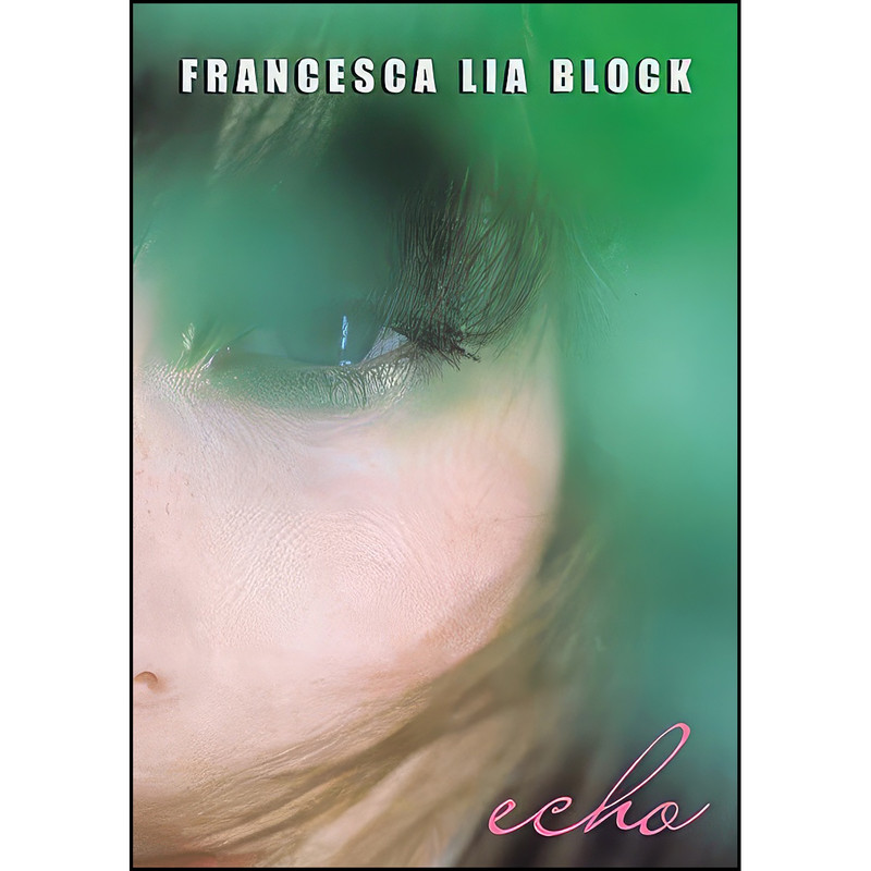 کتاب Echo اثر Francesca Lia Block انتشارات HarperTeen