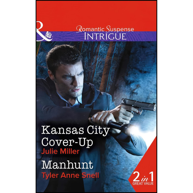 کتاب Kansas City Cover-Up اثر Julie Miller انتشارات Mills & Boon