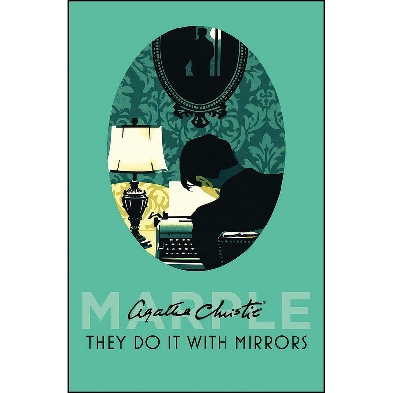 کتاب They Do It With Mirrors اثر Agatha Christie انتشارات تازه ها کتاب They Do It With Mirrors اثر Agatha Christie انتشارات تازه ها