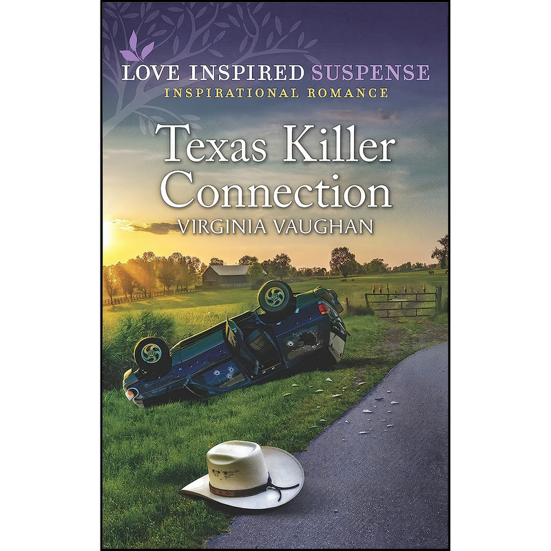 کتاب Texas Killer Connection اثر Virginia Vaughan انتشارات Love Inspired Suspense کتاب Texas Killer Connection اثر Virginia Vaughan انتشارات Love Inspired Suspense