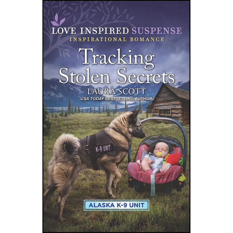 کتاب Tracking Stolen Secrets اثر Laura Scott انتشارات Love Inspired Suspense