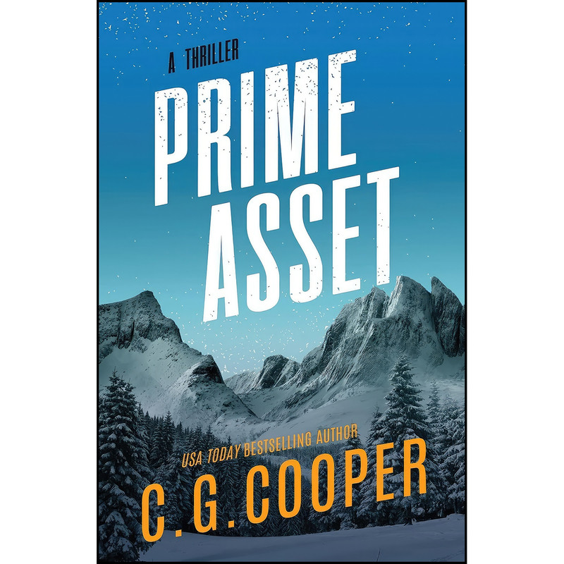 کتاب Prime Asset اثر C. G. Cooper انتشارات تازه ها کتاب Prime Asset اثر C. G. Cooper انتشارات تازه ها