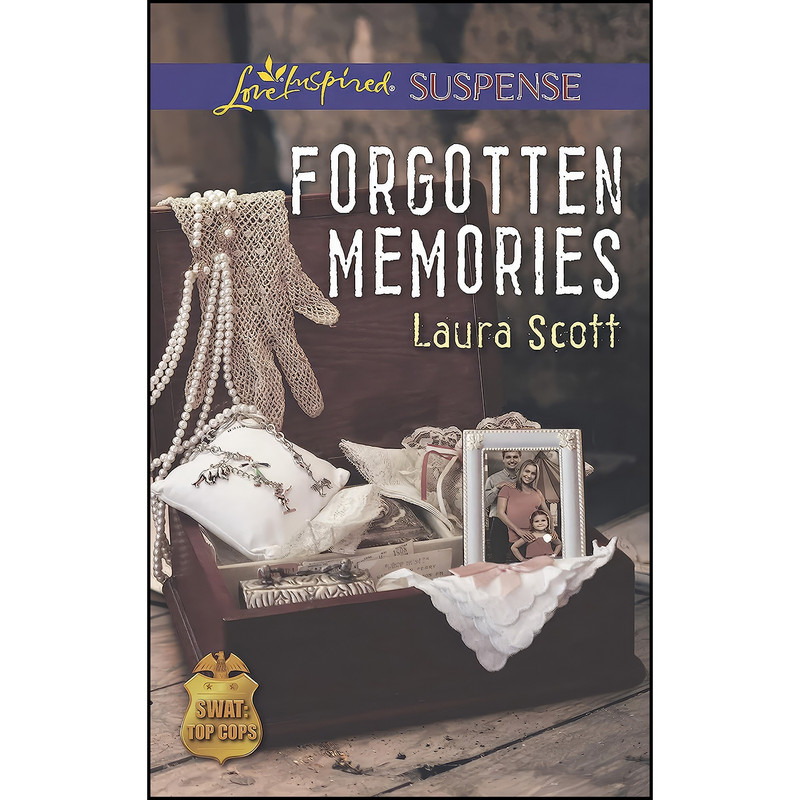 کتاب Forgotten Memories اثر Laura Scott انتشارات Love Inspired Suspense کتاب Forgotten Memories اثر Laura Scott انتشارات Love Inspired Suspense