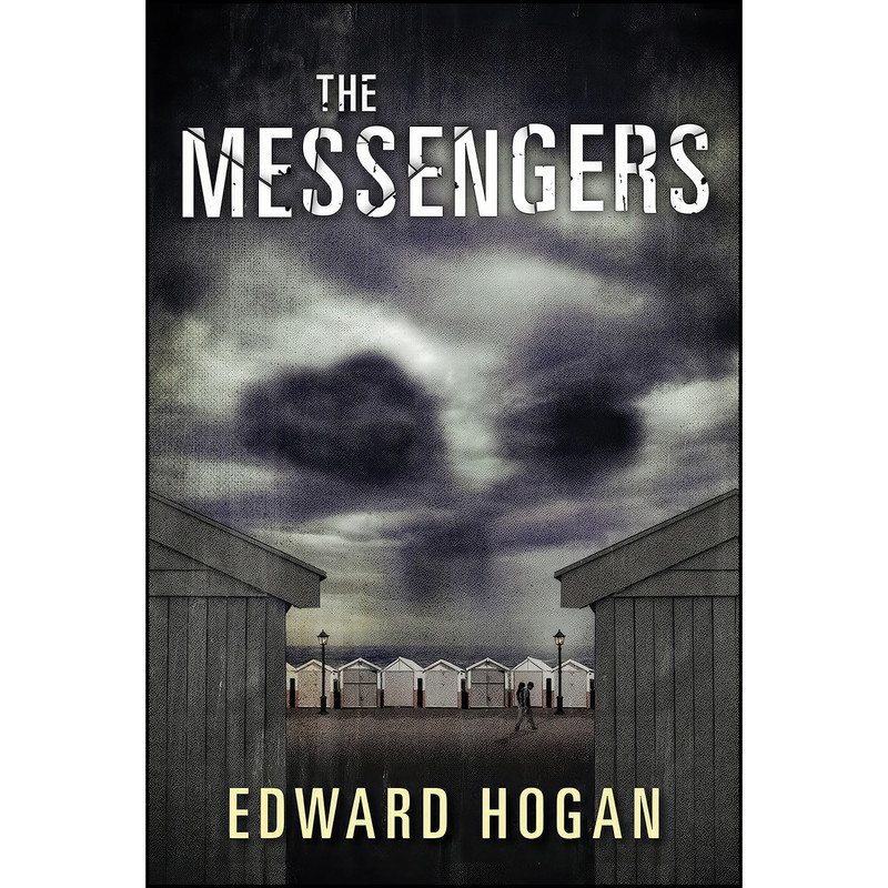 کتاب The Messengers اثر Edward Hogan انتشارات Candlewick کتاب The Messengers اثر Edward Hogan انتشارات Candlewick