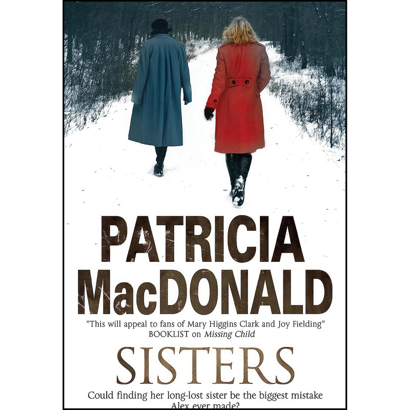 کتاب Sisters اثر Patricia Tryon Macdonald انتشارات Severn House کتاب Sisters اثر Patricia Tryon Macdonald انتشارات Severn House