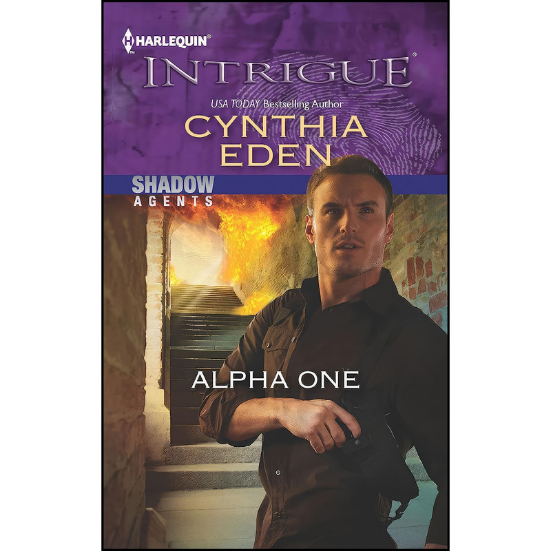 کتاب Alpha One اثر Cynthia Eden انتشارات Harlequin Intrigue کتاب Alpha One اثر Cynthia Eden انتشارات Harlequin Intrigue