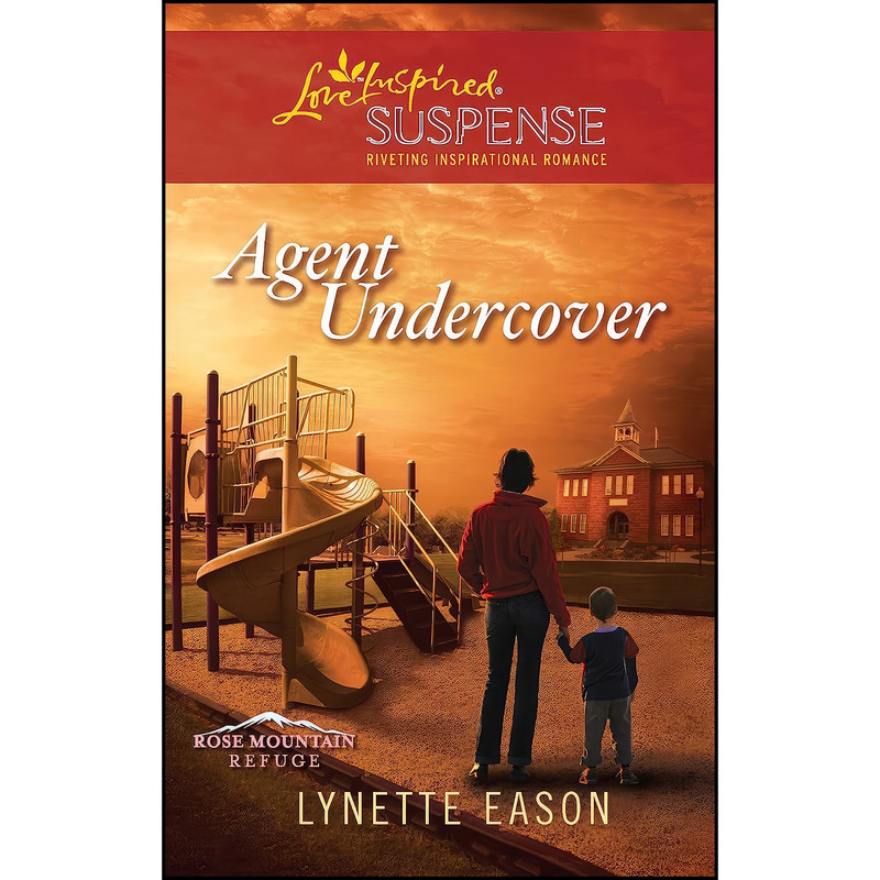 کتاب Agent Undercover اثر Lynette Eason انتشارات Love Inspired Suspense کتاب Agent Undercover اثر Lynette Eason انتشارات Love Inspired Suspense