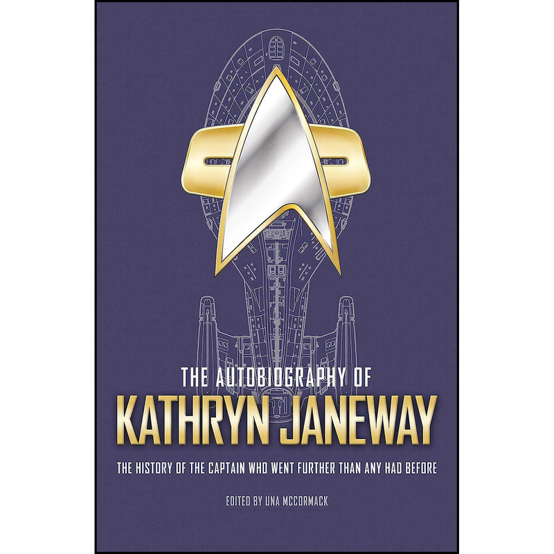 کتاب The Autobiography of Kathryn Janeway اثر Una McCormack انتشارات Titan Books کتاب The Autobiography of Kathryn Janeway اثر Una McCormack انتشارات Titan Books