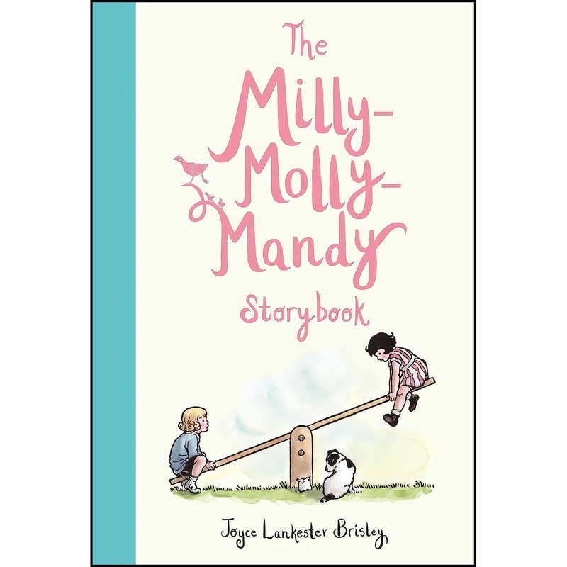 کتاب The Milly-Molly-Mandy Storybook اثر Joyce Lankester Brisley انتشارات Kingfisher