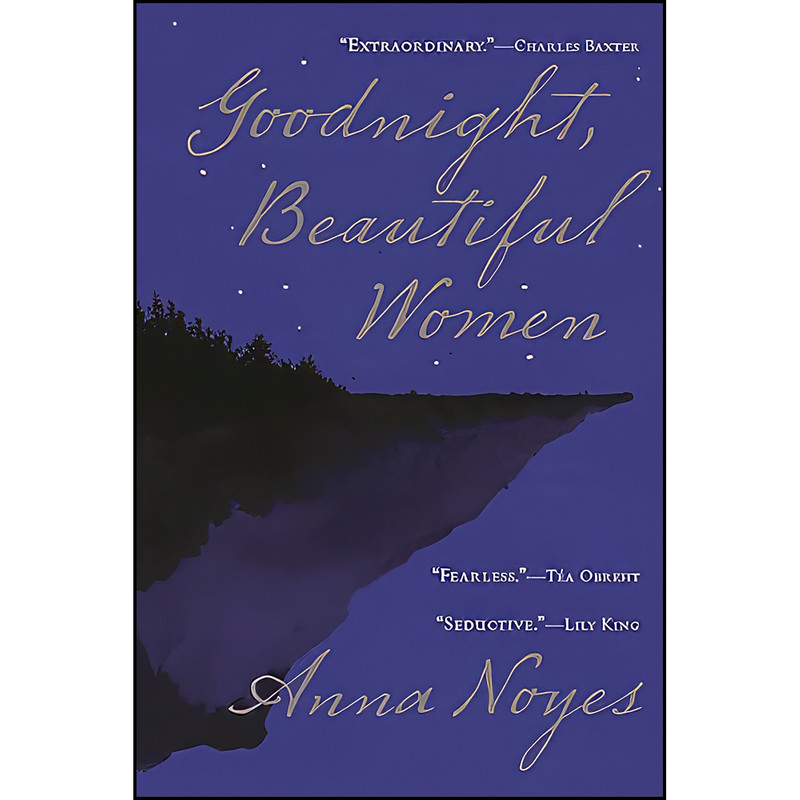 کتاب Goodnight, Beautiful Women اثر Anna Noyes انتشارات Grove Press کتاب Goodnight, Beautiful Women اثر Anna Noyes انتشارات Grove Press