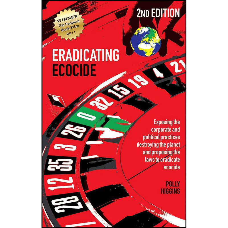 کتاب Eradicating Ecocide 2nd edition اثر Polly Higgins انتشارات Shepheard-Walwyn