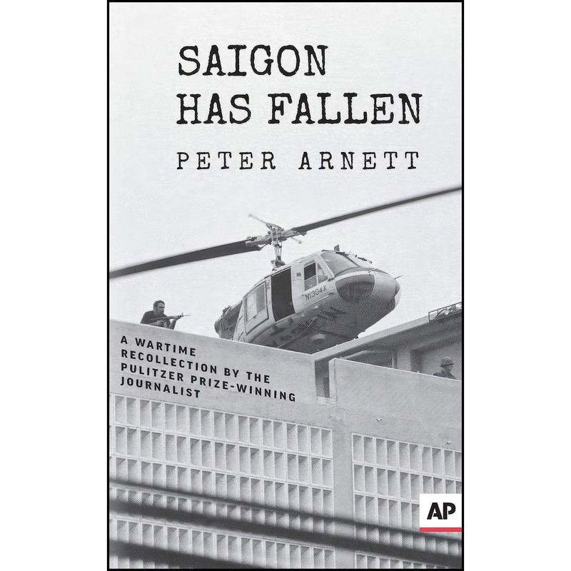 کتاب Saigon Has Fallen اثر جمعي از نويسندگان انتشارات RosettaBooks