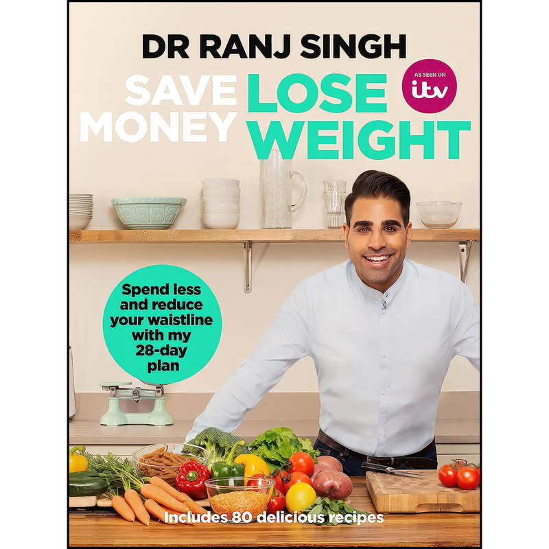 کتاب Save Money Lose Weight اثر Ranj Singh and Dr Ranj Singh انتشارات Bantam Press کتاب Save Money Lose Weight اثر Ranj Singh and Dr Ranj Singh انتشارات Bantam Press