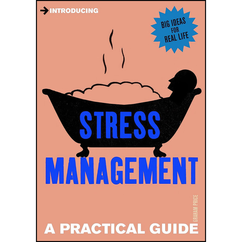 کتاب Introducing Stress Management اثر Graham W. Price انتشارات Icon Books