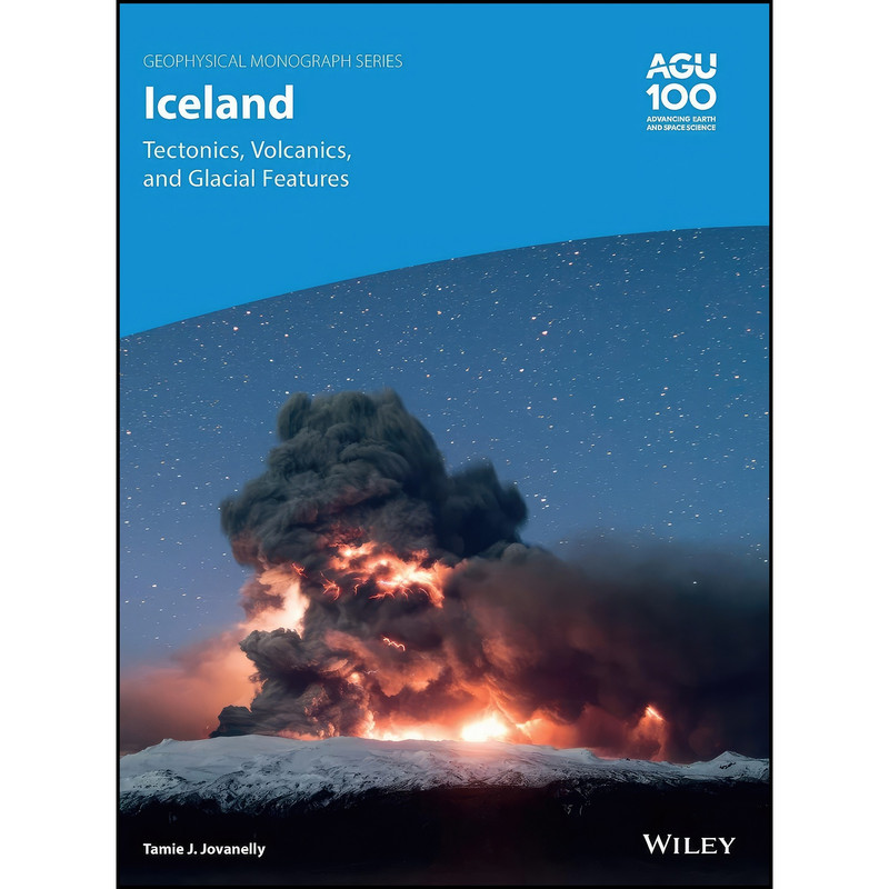 کتاب Iceland اثر Tamie J. Jovanelly انتشارات American Geophysical Union کتاب Iceland اثر Tamie J. Jovanelly انتشارات American Geophysical Union