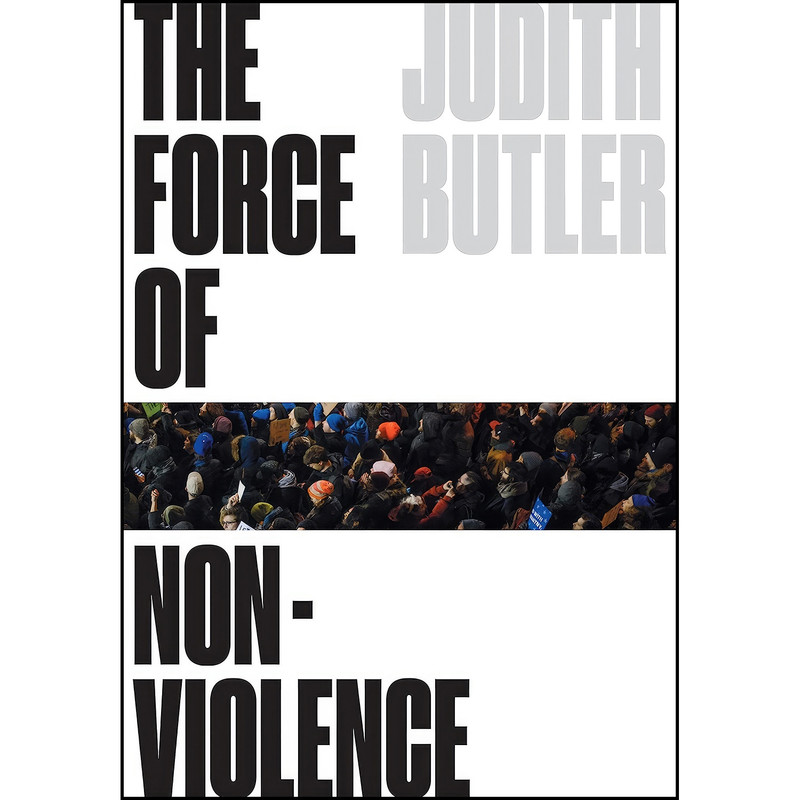 کتاب The Force of Nonviolence اثر Judith Butler انتشارات Verso کتاب The Force of Nonviolence اثر Judith Butler انتشارات Verso