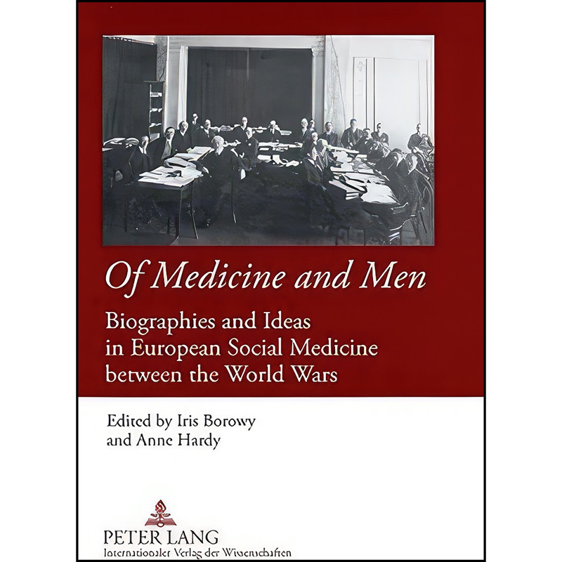 کتاب Of Medicine and Men اثر Iris Borowy and Anne Hardy انتشارات تازه ها کتاب Of Medicine and Men اثر Iris Borowy and Anne Hardy انتشارات تازه ها