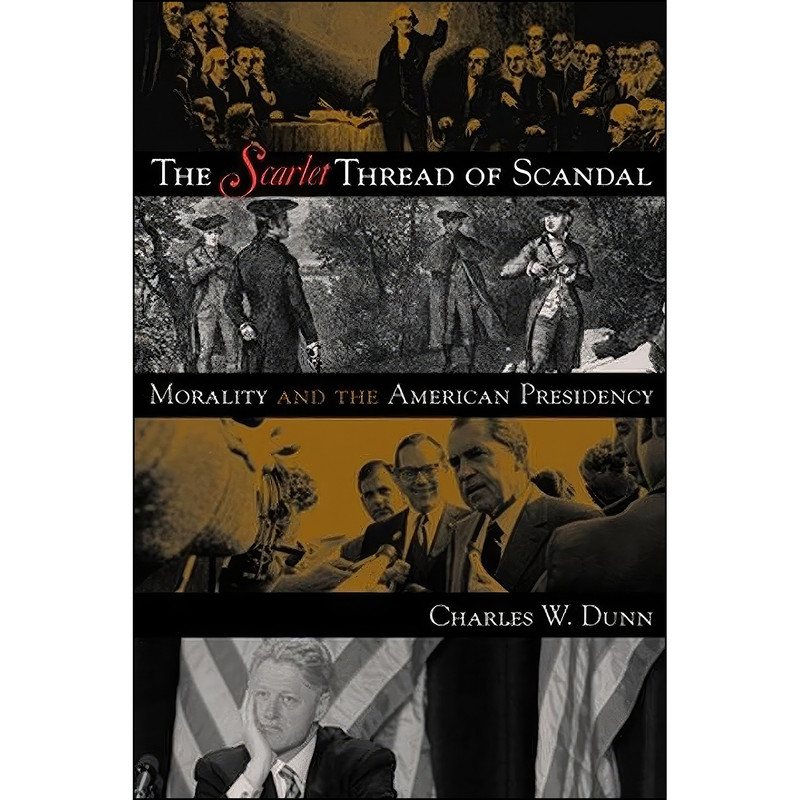 کتاب Scarlet Thread of Scandal CB اثر Charles W. Dunn انتشارات Rowman & Littlefield