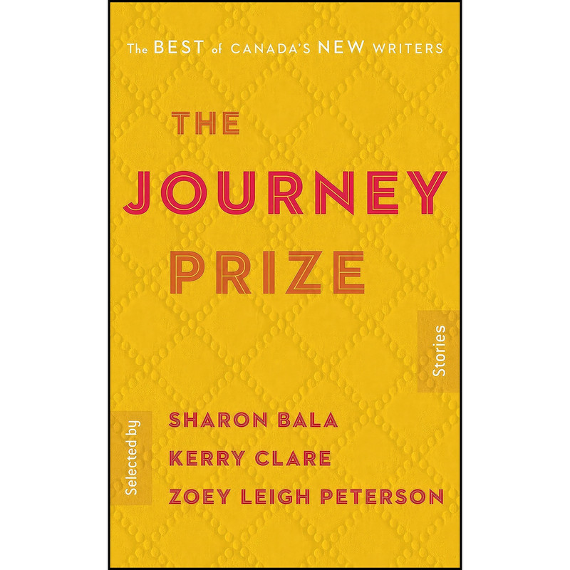 کتاب The Journey Prize Stories 30 اثر جمعي از نويسندگان انتشارات McClelland Stewart