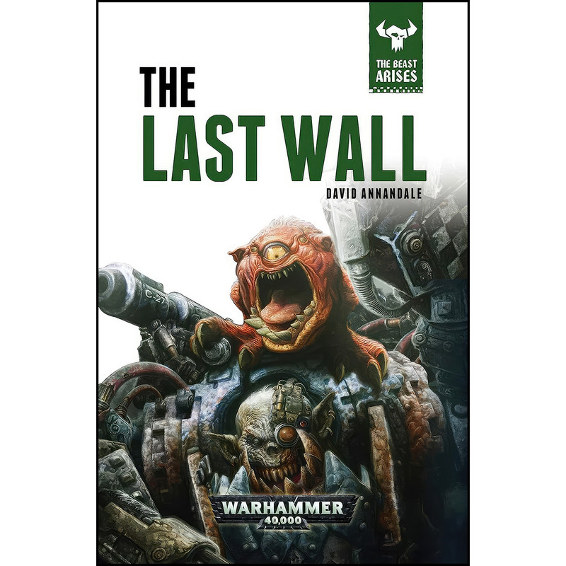 کتاب The Last Wall اثر David Annandale انتشارات Games Workshop