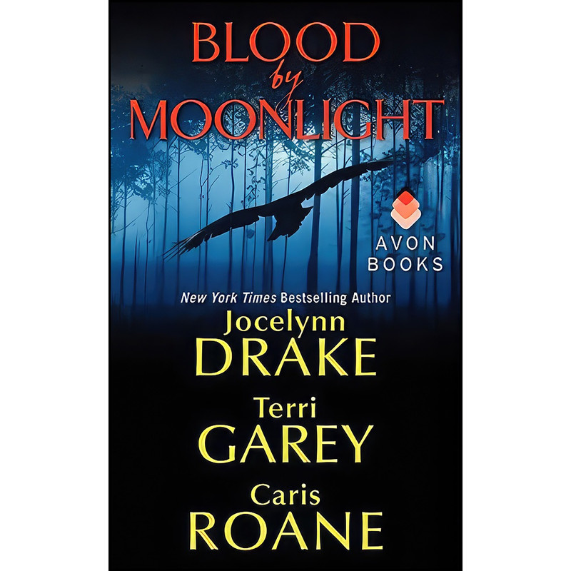 کتاب Blood by Moonlight اثر جمعي از نويسندگان انتشارات Avon Impulse کتاب Blood by Moonlight اثر جمعي از نويسندگان انتشارات Avon Impulse