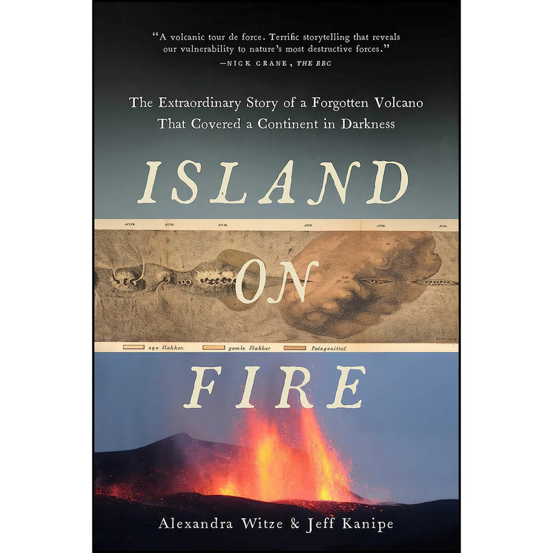 کتاب Island on Fire اثر Jeff Kanipe and Alexandra Witze انتشارات Pegasus Books کتاب Island on Fire اثر Jeff Kanipe and Alexandra Witze انتشارات Pegasus Books
