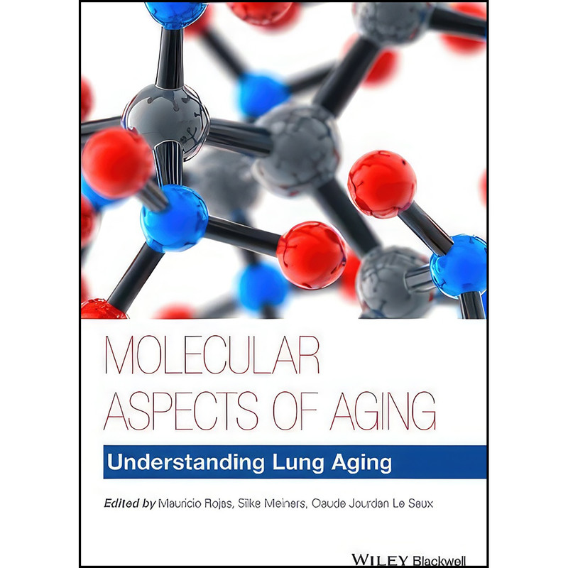 کتاب Molecular Aspects of Aging اثر جمعي از نويسندگان انتشارات Wiley-Blackwell