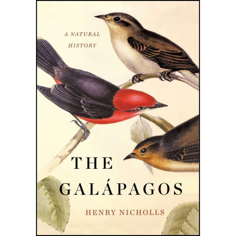 کتاب The Galapagos اثر Henry Nicholls انتشارات Basic Books کتاب The Galapagos اثر Henry Nicholls انتشارات Basic Books
