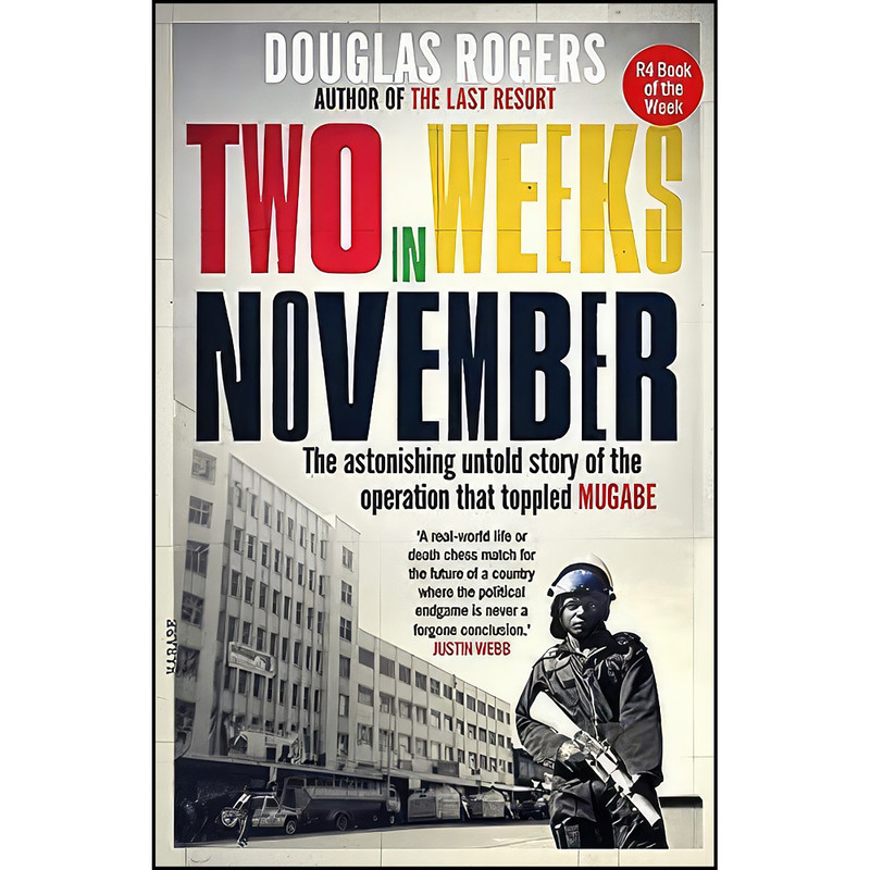 کتاب Two Weeks in November اثر Douglas Rogers انتشارات Short Books Ltd کتاب Two Weeks in November اثر Douglas Rogers انتشارات Short Books Ltd