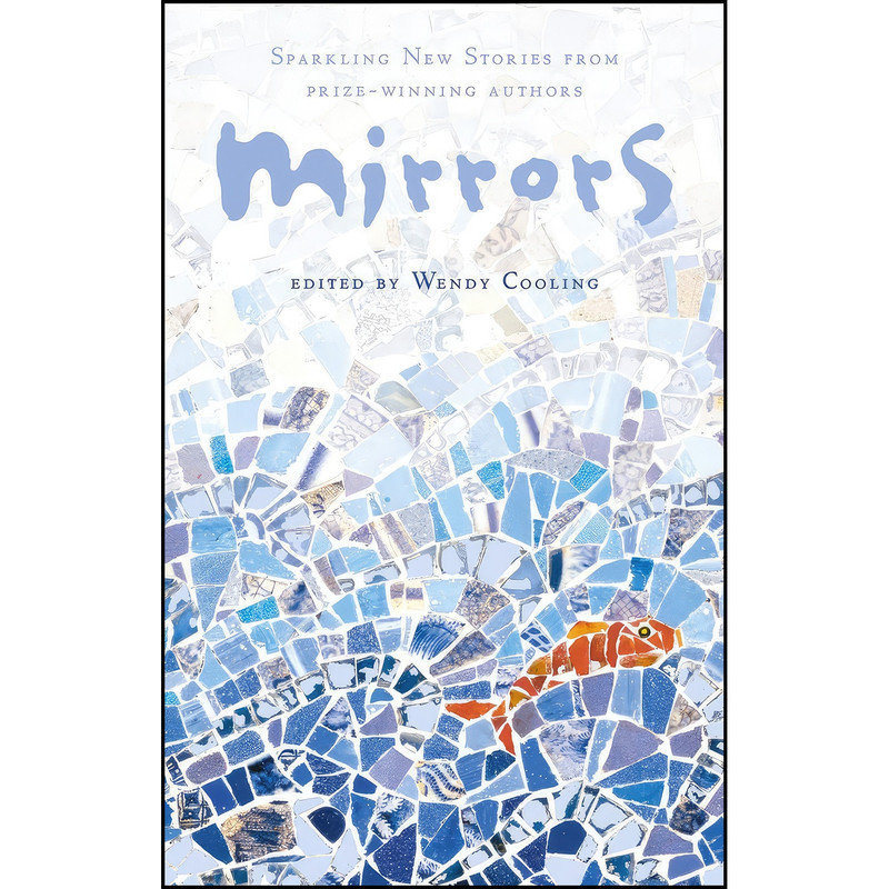 کتاب Mirrors اثر Wendy Cooling انتشارات Harper Collins Childs کتاب Mirrors اثر Wendy Cooling انتشارات Harper Collins Childs