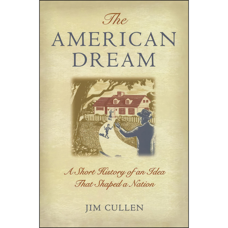 کتاب The American Dream اثر Jim Cullen انتشارات Oxford University Press